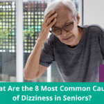 What Causes Dizziness in Seniors - A Place At Home