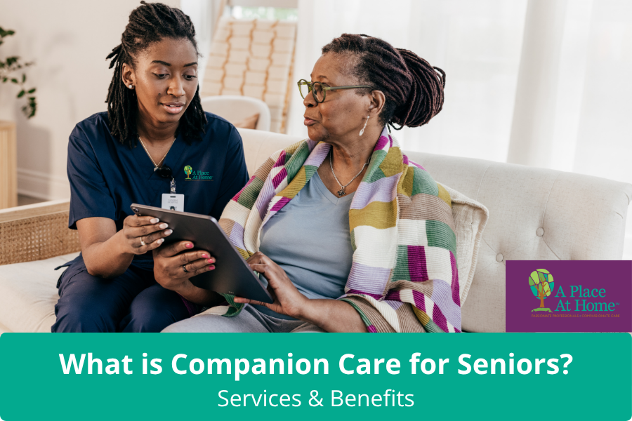 What is Companion Care for Seniors - A Place At Home
