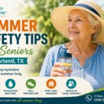 Summer Safety Tips for Seniors in Pearland, TX