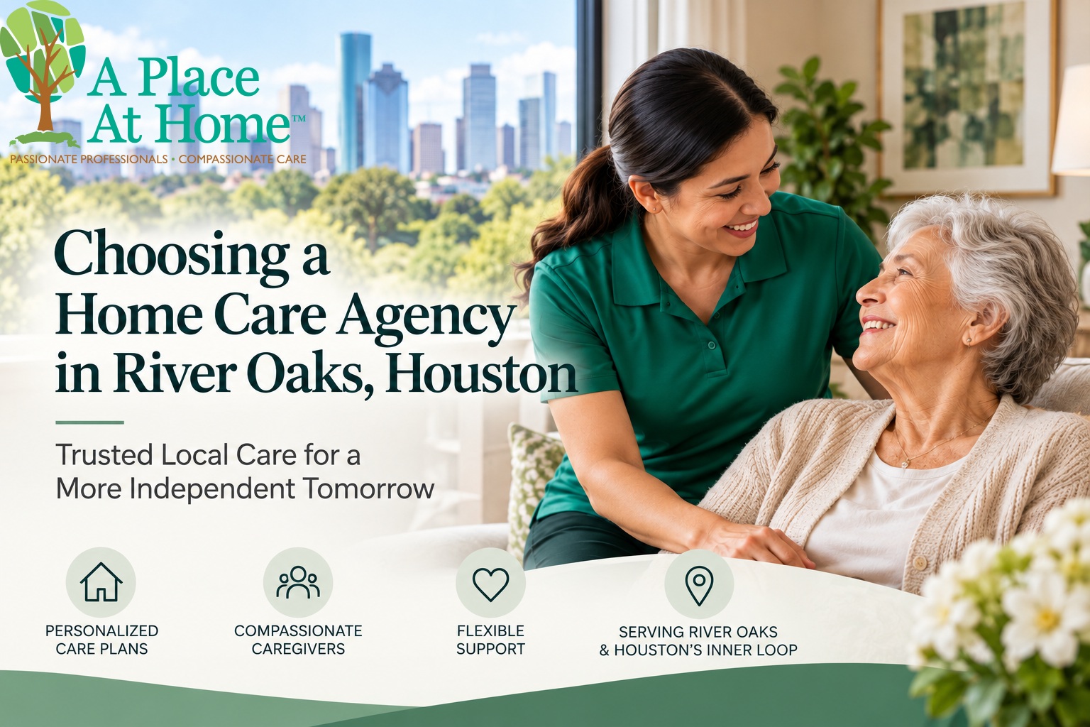 Choosing a Home Care Agency in River Oaks, Houston