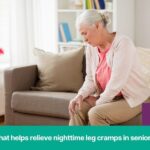 What helps relieve nighttime leg cramps in seniors